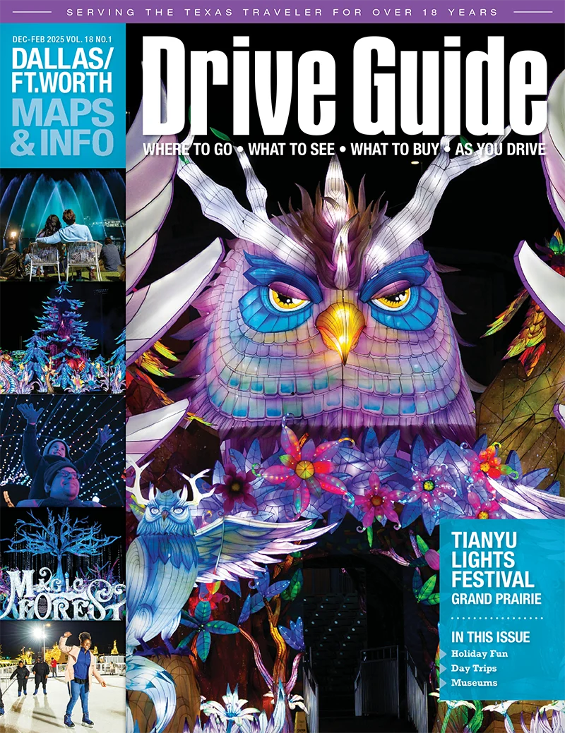 Dallas Fort Worth Drive Guide Magazine Dec - Feb 2025