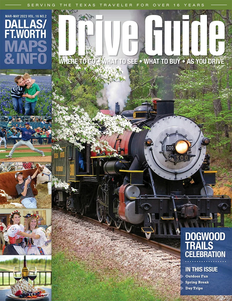 Dallas Fort Worth Drive Guide Magazine March 2023 - May 2023