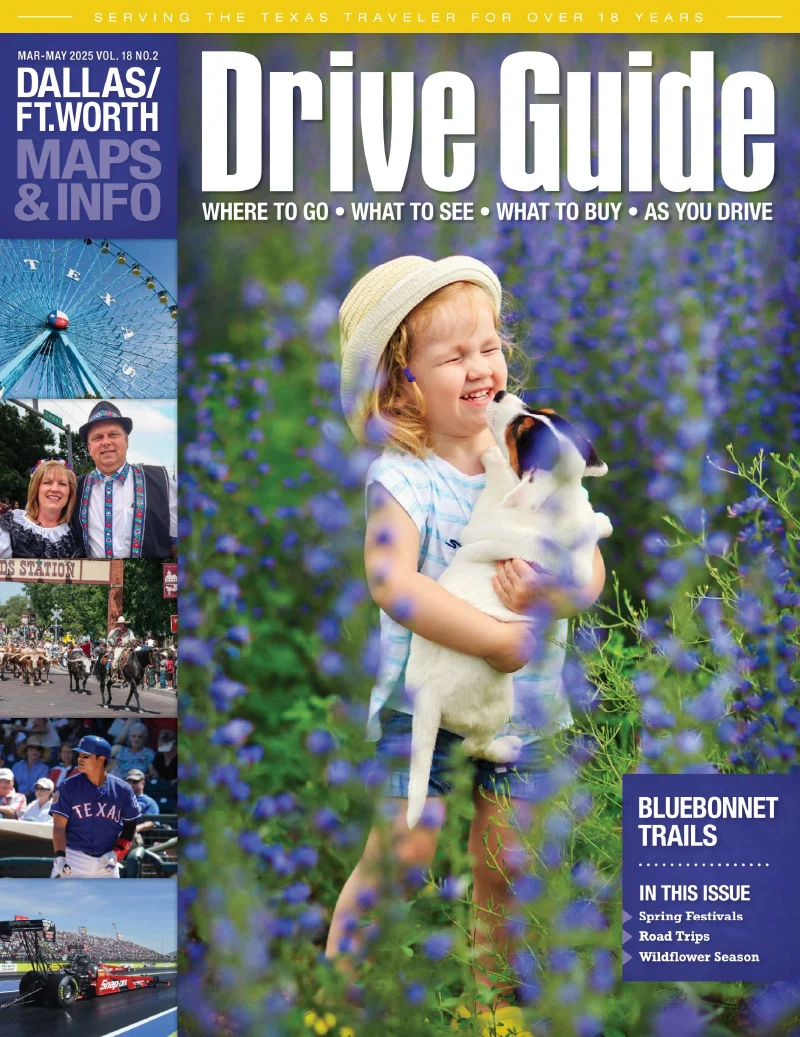 Dallas Fort Worth Drive Guide Magazine March 2025 - May 2025